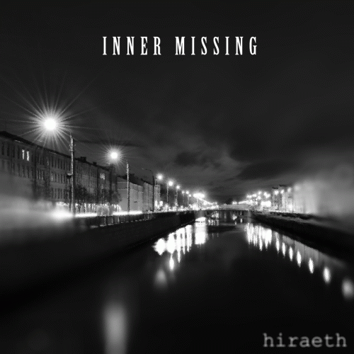 Inner Missing : Hiraeth